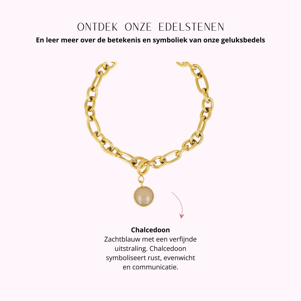 Armband met Chalcedoon - Geboortesteen Maart