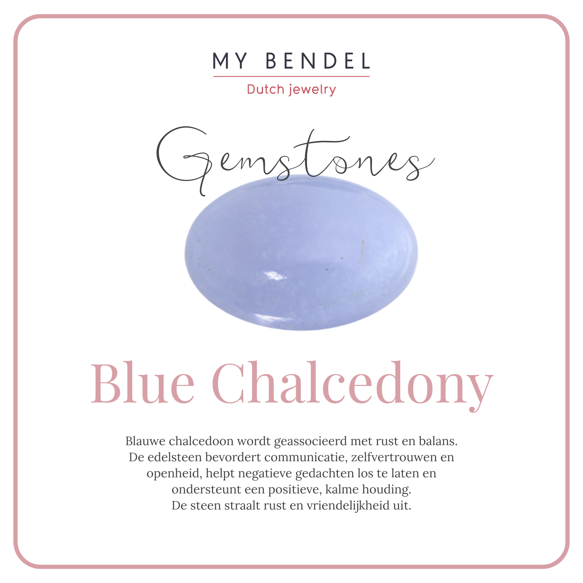 Chalcedoon Bedel • Communicatie & Zachtheid